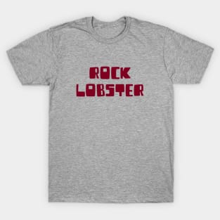 Rock Lobster, burgundy T-Shirt
